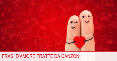 frasi amicizia e amore canzoni