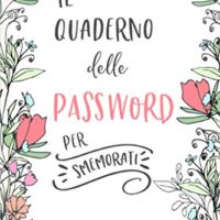 Il Quaderno delle Password per Smemorati